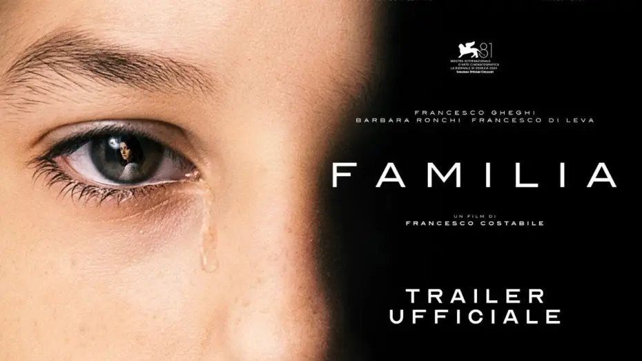 Видео к фильму Семья — Familia | Trailer Ufficiale | Dal 2 ottobre al cinema
