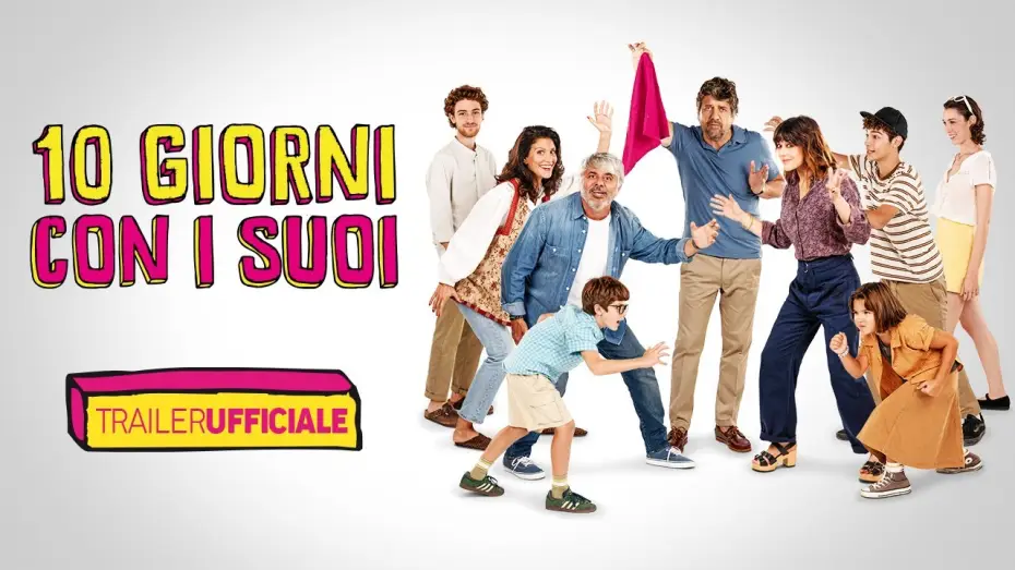 Видео к фильму 10 giorni con i suoi — 10 giorni con i suoi | Trailer Ufficiale | Dal 23 gennaio al cinema