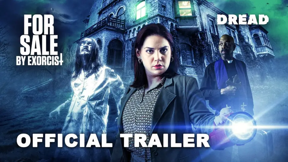 Видео к фильму For Sale By Exorcist — Official Trailer