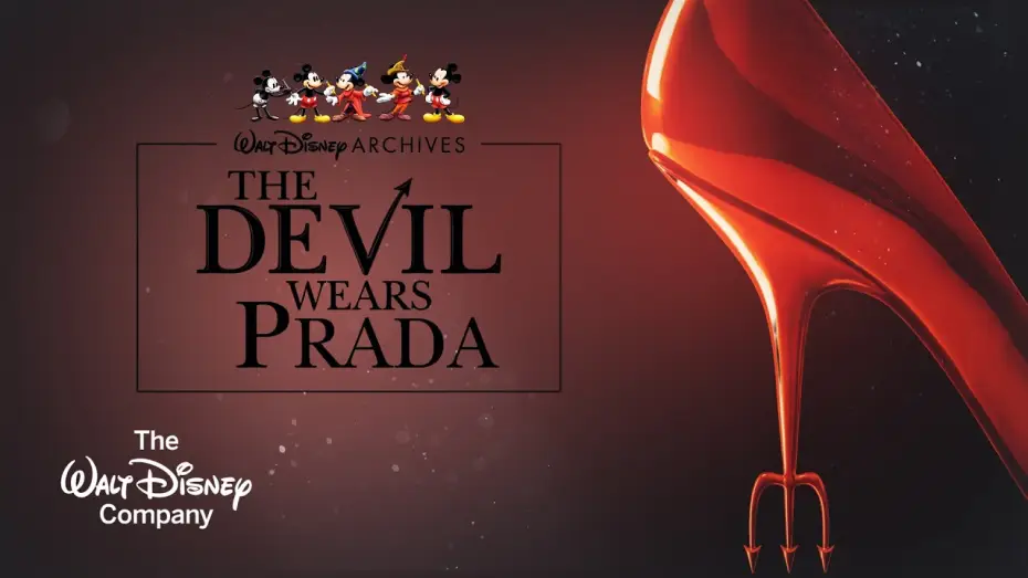 Видео к фильму Дьявол носит Prada 2 — Inside the Walt Disney Archives with The Devil Wears Prada