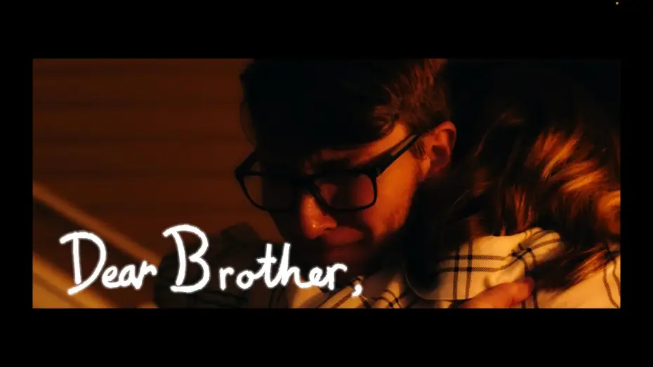 Видео к фильму Dear Brother — Dear Brother - A Heartwarming Short Film