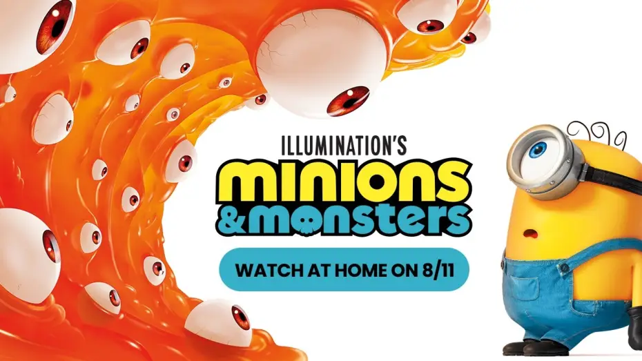 Видео к фильму Миньоны и монстры — Watch at Home August 11