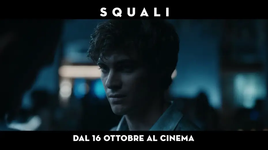 Видео к фильму Squali — SQUALI -  dal 16 ottobre al cinema – Trailer ufficiale