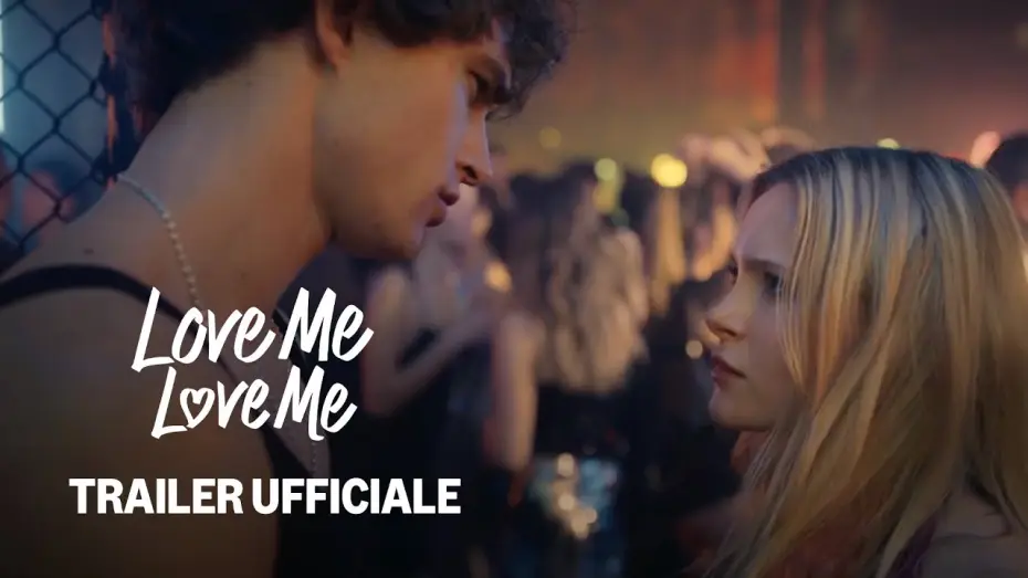Видео к фильму Люби меня, люби меня — Love Me Love Me | Trailer Ufficiale | Prime Video