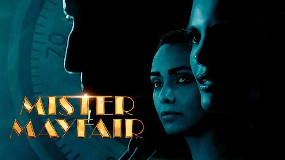 Видео к фильму Mister Mayfair — Mister Mayfair [serial]  | Cineman