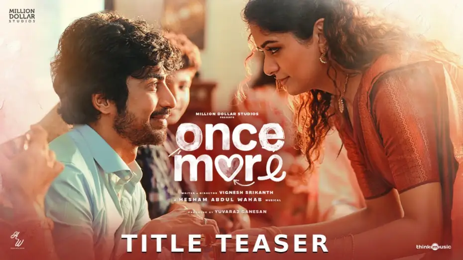 Видео к фильму ஒன்ஸ் மோர் — Teaser