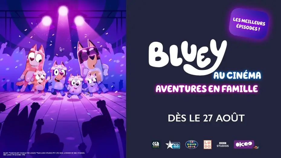 Видео к фильму Bluey at the Cinema: Family Trip Collection — Trailer | Bluey au Cinéma – Aventures en Famille, dès le 27 août 2025 au cinéma