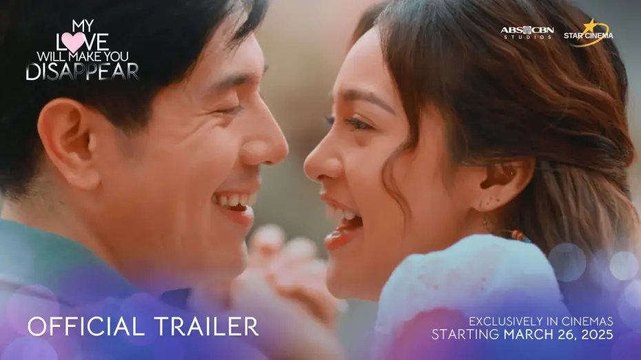 Видео к фильму My Love Will Make You Disappear — 'My Love Will Make You Disappear' Official Trailer | Kim Chiu, Paulo Avelino