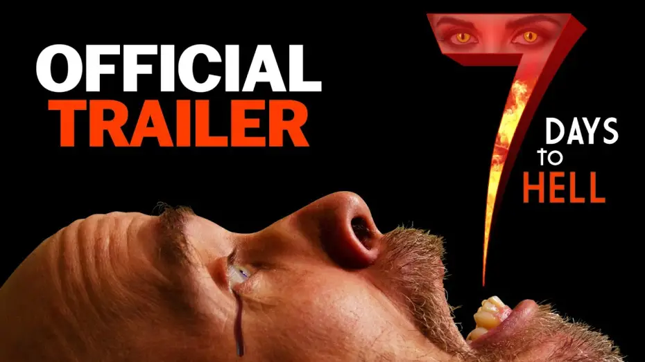 Видео к фильму 7 Days to Hell — Trailer