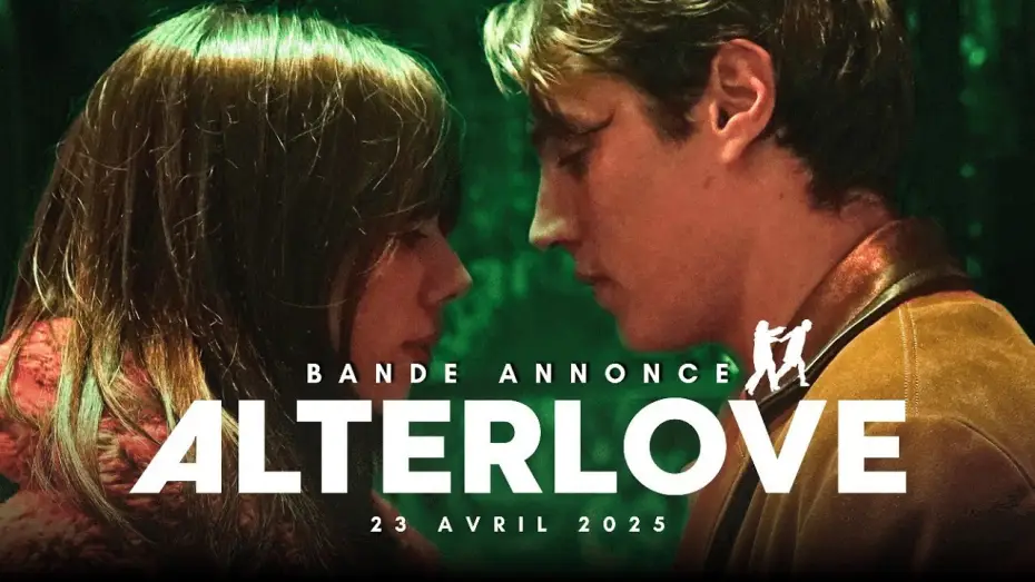Видео к фильму Alterlove — ALTERLOVE – Bande-annonce officielle | 4k | VOD le 29 juillet  | Bluray & DVD le 17 septembre