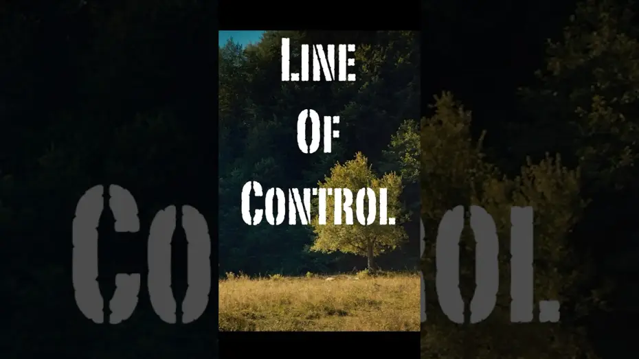 Видео к фильму Line Of Control — Line Of Control | Asma and Boy