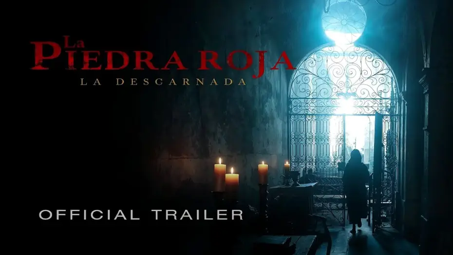 Видео к фильму La piedra roja — La Piedra Roja - La Descarnada (The Red Stone - The Fleshless) | Official Trailer | 2024
