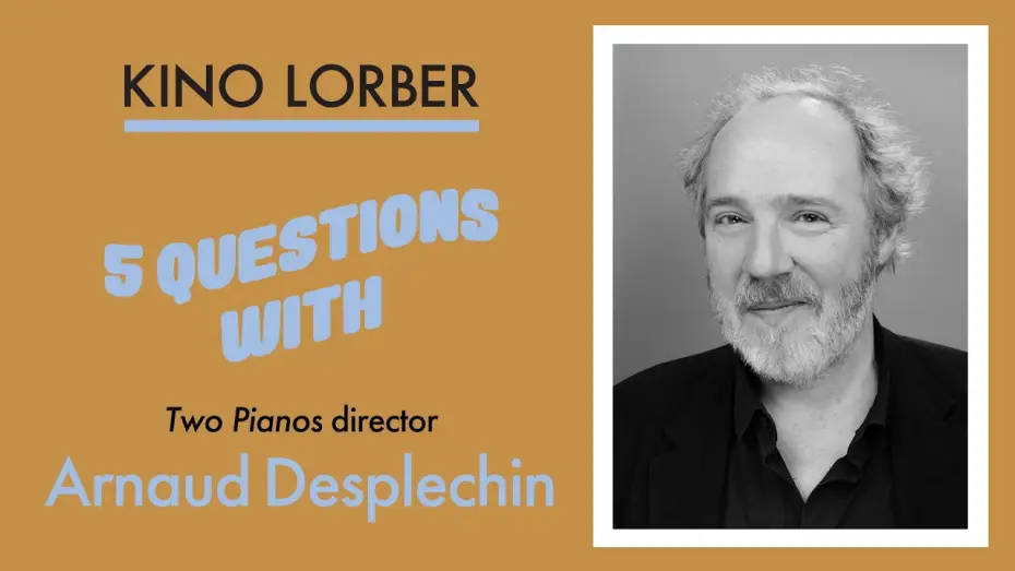 Видео к фильму Deux Pianos — 5 Questions With Arnaud Desplechin (Two Pianos)