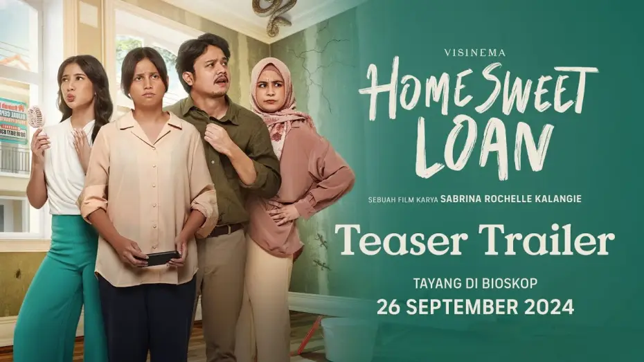 Видео к фильму Дом мечты — Teaser Trailer - Film Home Sweet Loan | Tayang 26 September 2024 di Bioskop