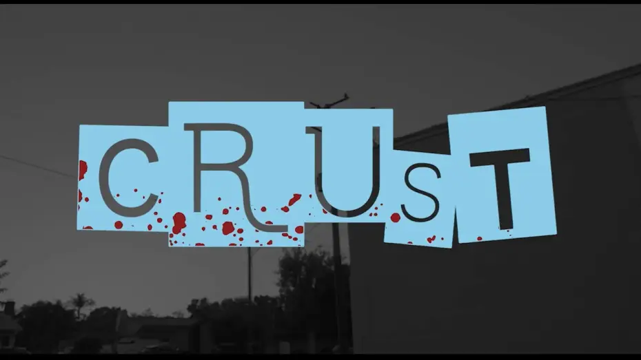 Видео к фильму Crust — Crust Trailer