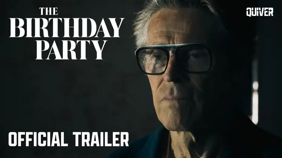 Видео к фильму День рождения — The Birthday Party | Official Trailer