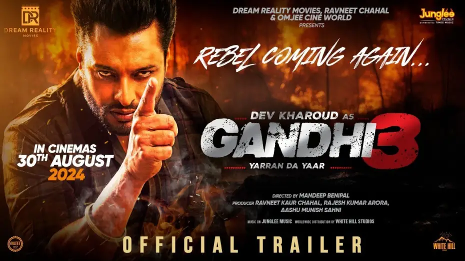 Видео к фильму ਗਾਂਧੀ 3 — Gandhi 3 Yarran Da Yaar | Official Trailer | Dev Kharoud | Aditi Aarya | Releasing on 30th August