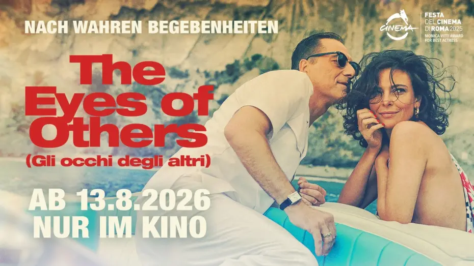 Видео к фильму Глазами других — THE EYES OF OTHERS - Deutscher Trailer - ab 13. August 2026 im Kino!