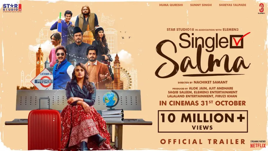 Видео к фильму सिंगल सलमा — Single Salma | Trailer | Huma Qureshi | Sunny Singh | Shreyas Talpade | In Cinemas 31st October