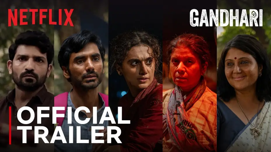 Видео к фильму गांधारी — GANDHARI - OFFICIAL TRAILER | KANIKA DHILLON | TAPSEE PANNU