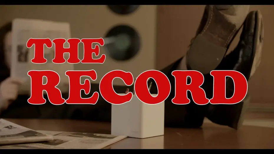 Видео к фильму The Record — The Record - Comedy Short Film