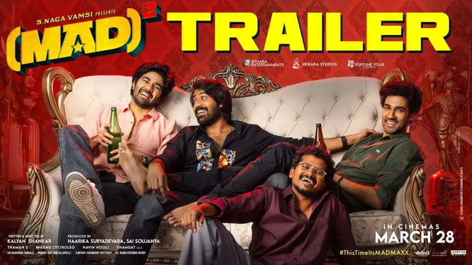 Видео к фильму (MAD)² — MAD Square - Official Trailer | Narne Nithiin, Sangeeth Shobhan, Ram Nitin | Kalyan Shankar