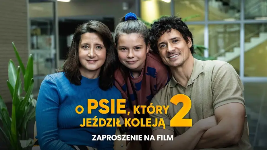 Видео к фильму O psie, który jeździł koleją 2 — Zapraszamy!