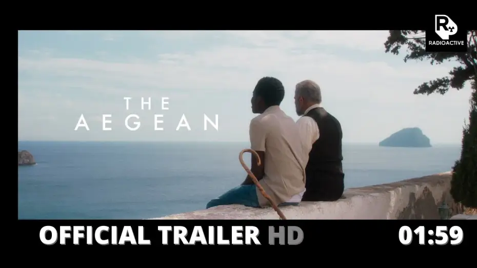 Видео к фильму The Aegean — The Aegean | Official Trailer