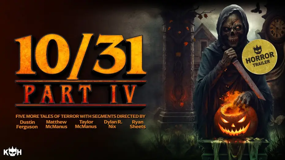 Видео к фильму 10/31 Part 4 — 🎃 10/31 PART 4 📽️Halloween Night of Indie Terror | HORROR ANTHOLOGY | OFFICIAL TRAILER