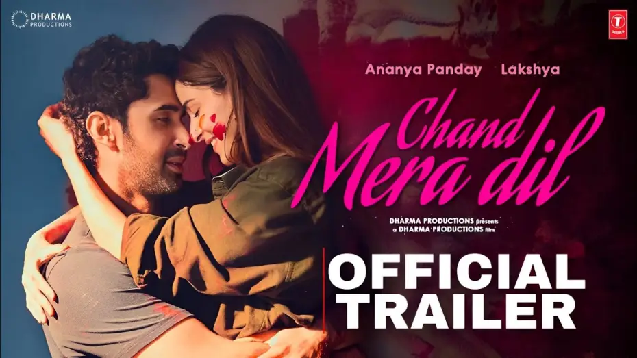 Видео к фильму चाँद मेरा दिल — Chand Mera Dil Trailer | Ananya Pandey | Lakshya | Chand Mera Dil Movie Trailer | Chand mera dil