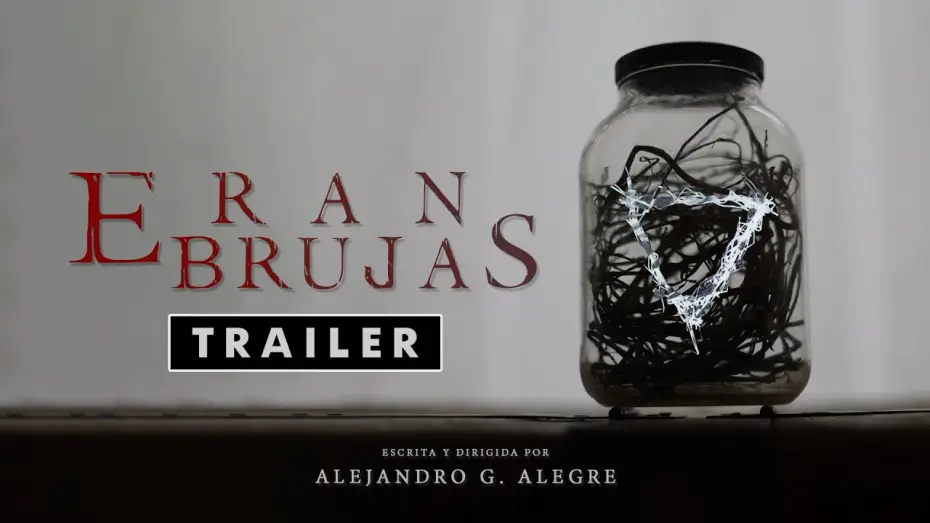 Видео к фильму Они были ведьмами — Eran Brujas / They where witches (Trailer 2025)