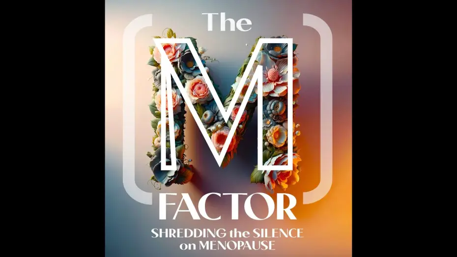 Видео к фильму The M Factor: Shredding the Silence on Menopause — The M Factor Menopause Documentary | Official Full Trailer | Tamsen Fadal