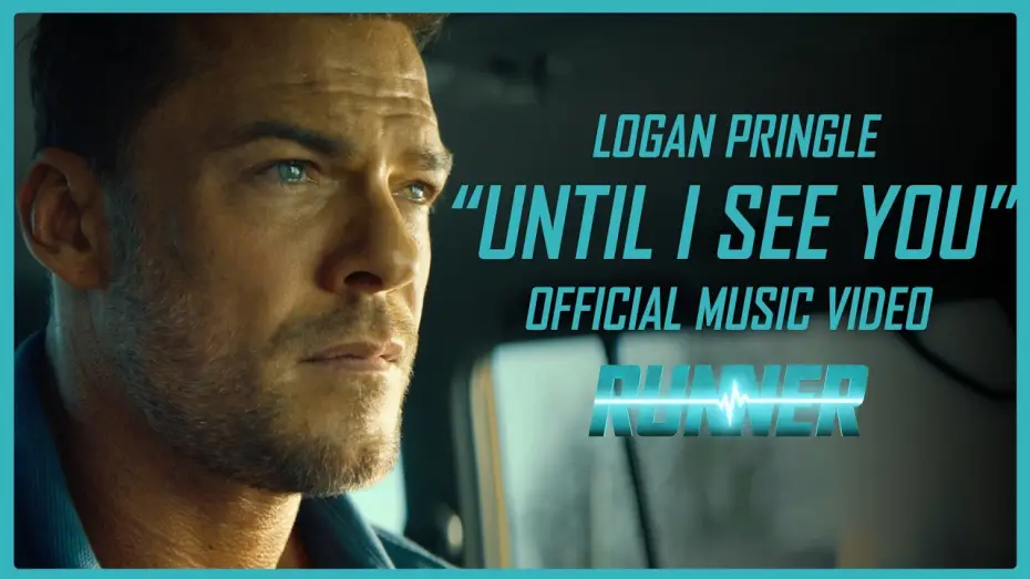 Видео к фильму Курьер — Logan Pringle - Until I See You (From the Angel Original Motion Picture Runner)