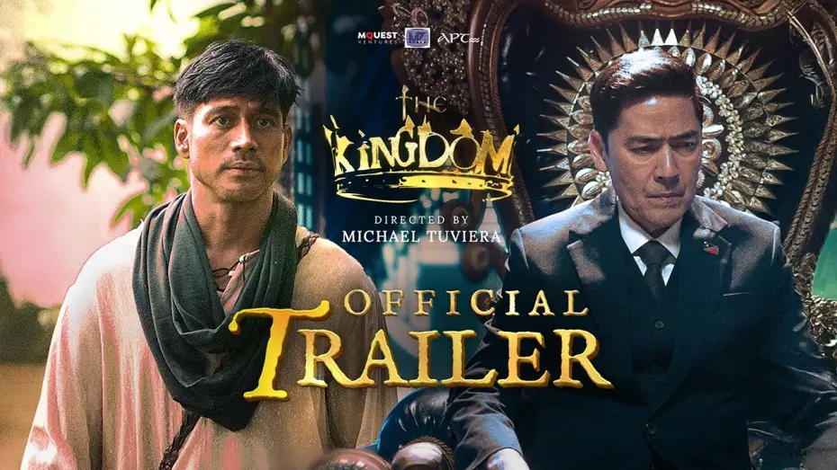 Видео к фильму Королевство — The Kingdom | Official Trailer | Directed by Michael Tuviera | Vic Sotto, Piolo Pascual | MMFF 2024
