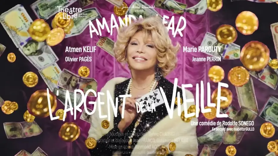 Видео к фильму L'argent de la vieille — L'ARGENT DE LA VIEILLE avec Amanda Lear - BANDE ANNONCE OFFICIELLE - Théâtre Libre 2024
