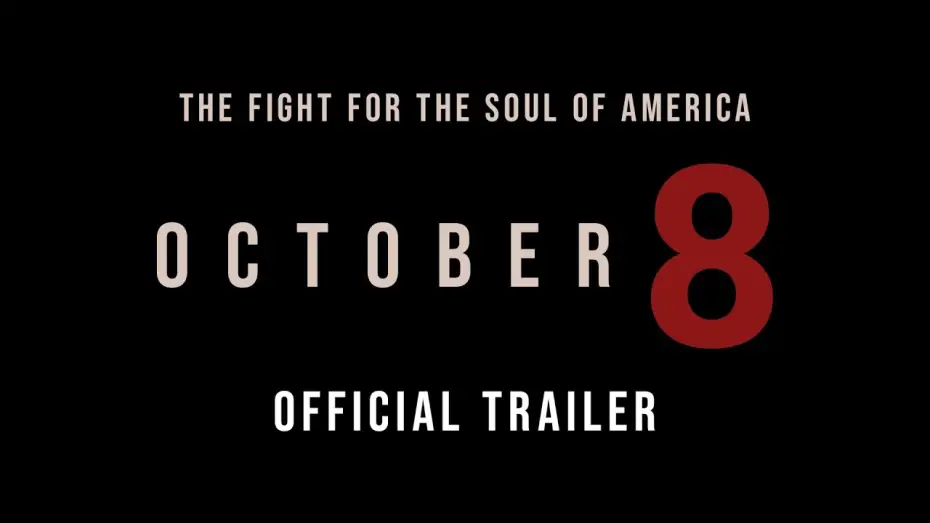 Видео к фильму October 8 — Trailer