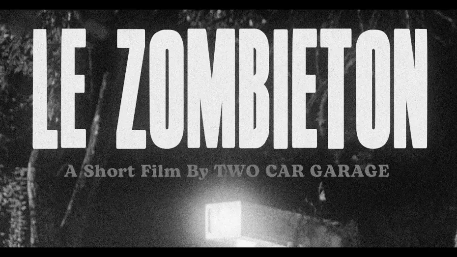 Видео к фильму LE ZOMBIETON — LE ZOMBIETON - A Halloween Film | Official Trailer | TWO CAR GARAGE