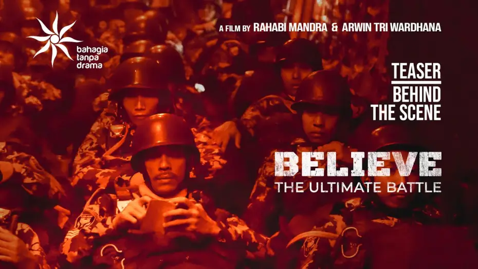 Видео к фильму Believe: Takdir, Mimpi, Keberanian — No Way Out | Behind The Scenes Teaser - Believe: The Ultimate Battle