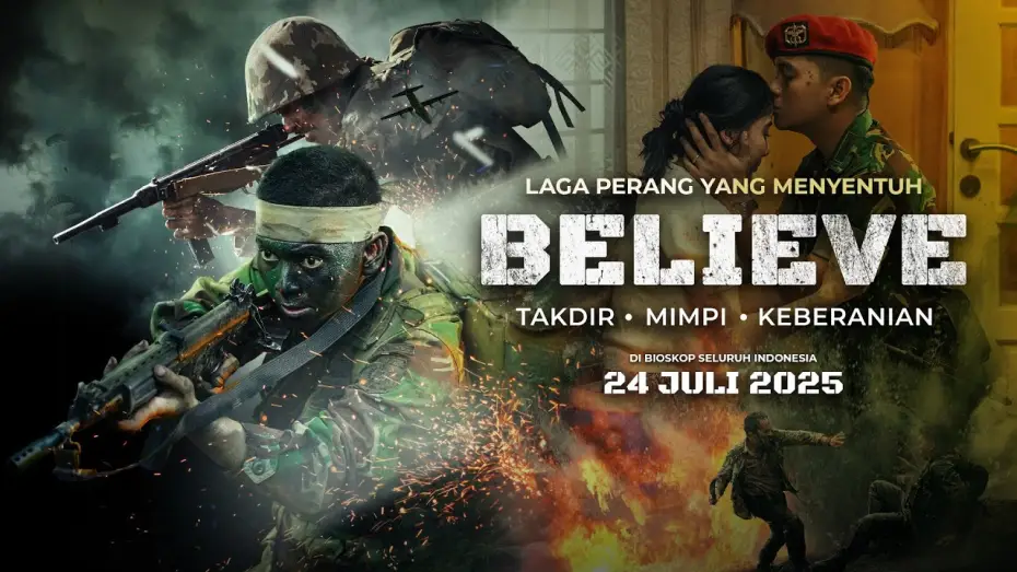 Видео к фильму Believe: Takdir, Mimpi, Keberanian — BELIEVE - Cinta Yang Lekat Dalam Laga Perang Dahsyat | Official Trailer