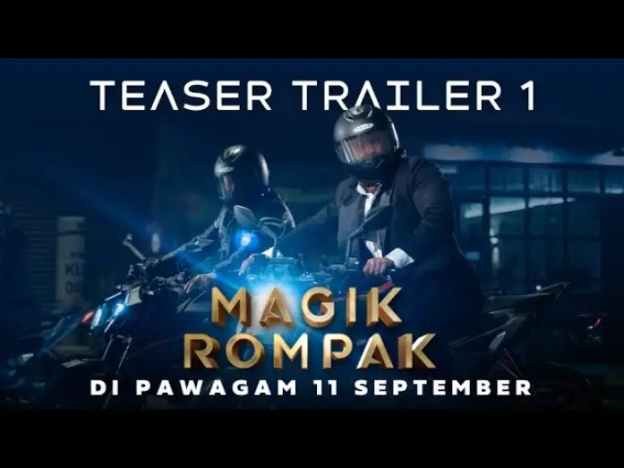 Видео к фильму Ограбление по-волшебному — MAGIK ROMPAK - Teaser Trailer 1