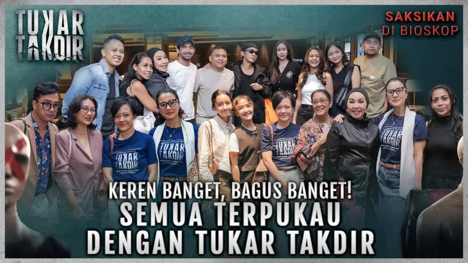 Видео к фильму Tukar Takdir — Film TUKAR TAKDIR Angkat Topik Penting Yang Jarang Disuguhkan
