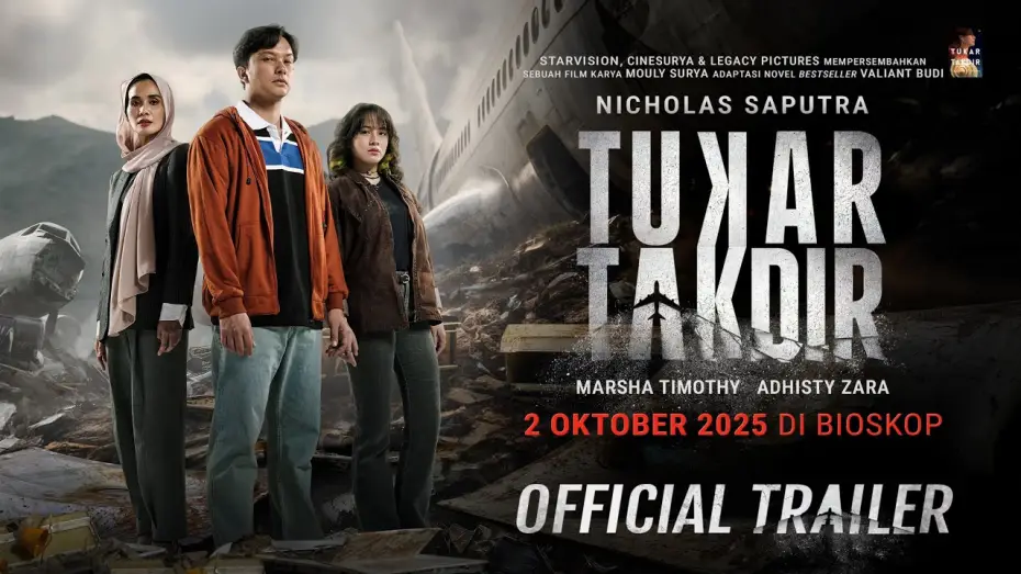 Видео к фильму Tukar Takdir — 𝐓𝐔𝐊𝐀𝐑 𝐓𝐀𝐊𝐃𝐈𝐑 - 𝘖𝘍𝘍𝘐𝘊𝘐𝘈𝘓 𝘛𝘙𝘈𝘐𝘓𝘌𝘙