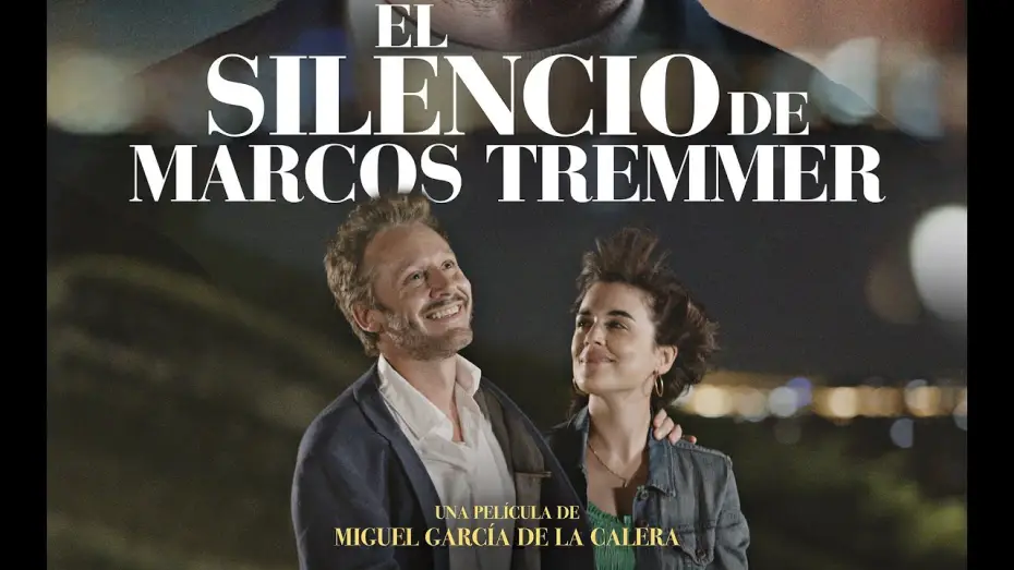 Видео к фильму Молчание Маркоса Треммера — EL SILENCIO DE MARCOS TREMMER - ESTRENO 2 DE ENERO