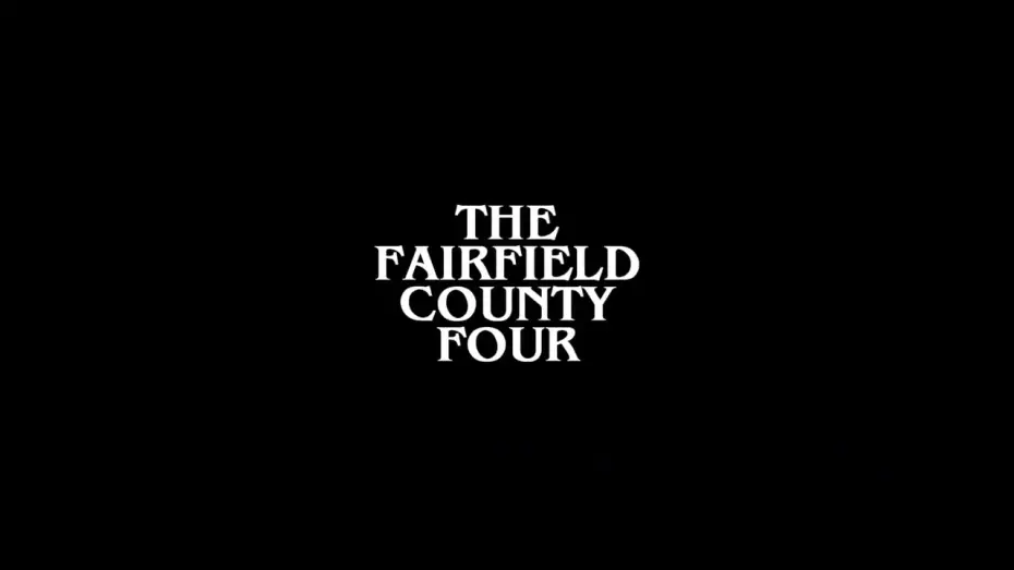 Видео к фильму The Fairfield County Four — The Fairfield County Four | Found Footage Horror Campaign Teaser