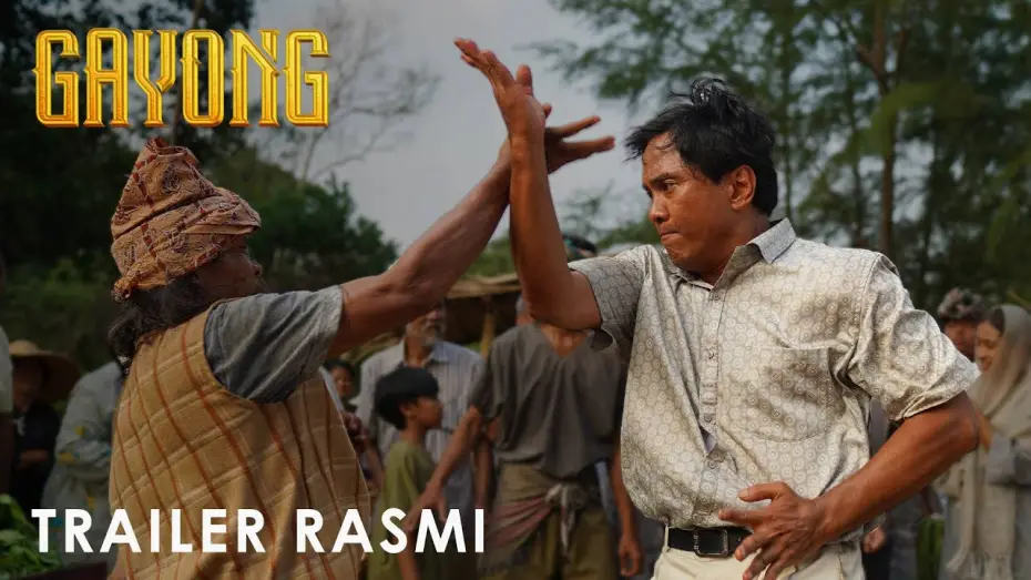 Видео к фильму Гайонг — GAYONG | TRAILER Rasmi - Di Pawagam Mulai 8 Mei 2025 ⚔️