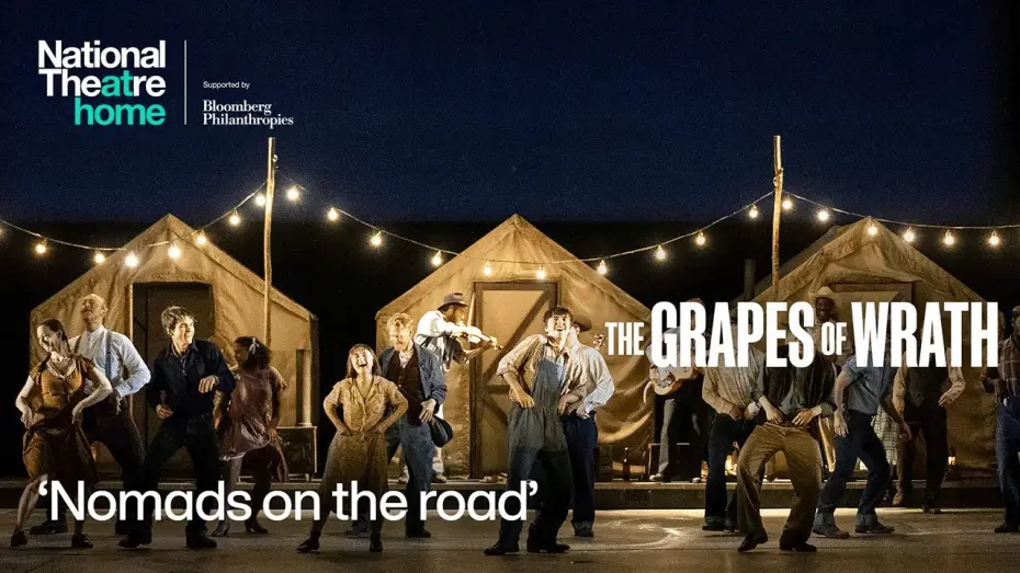 Видео к фильму National Theatre at Home: The Grapes of Wrath — The Grapes of Wrath | 'Nomads on the road' | National Theatre at Home