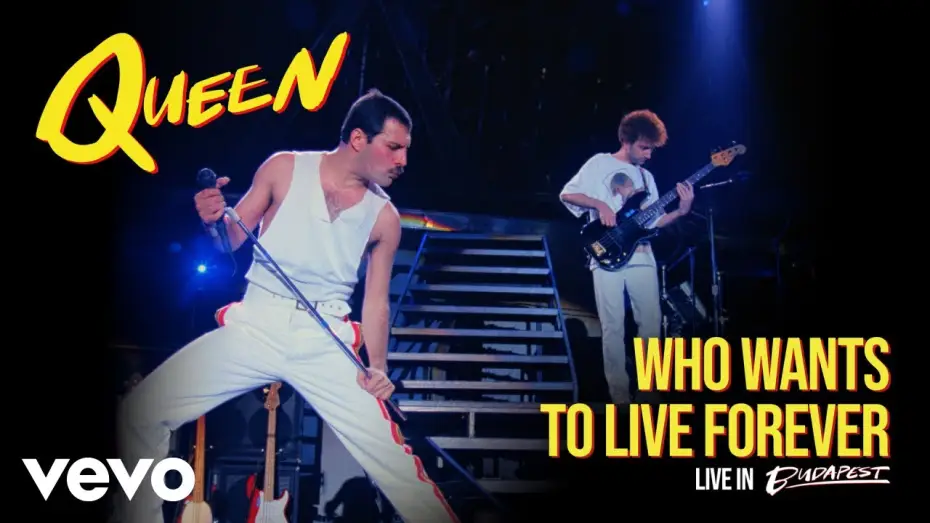 Видео к фильму "Queen" в Будапеште — Queen - Who Wants to Live Forever (Live in Budapest)