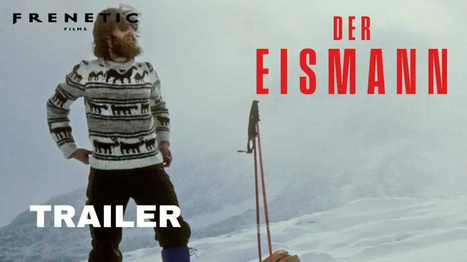 Видео к фильму Der Eismann — DER EISMANN - offizieller Trailer (2025) Konrad Steffen Corina Gamma