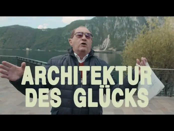 Видео к фильму Architektur des Glücks — Trailer ARCHITEKTUR DES GLÜCKS