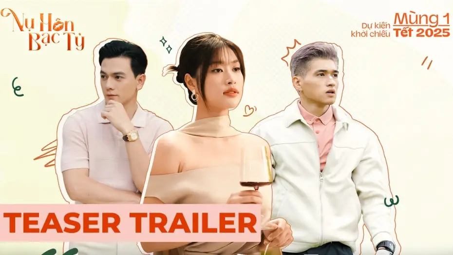Видео к фильму Nụ Hôn Bạc Tỷ — NỤ HÔN BẠC TỶ | TEASER TRAILER | DỰ KIẾN KHỞI CHIẾU MÙNG 1 TẾT 2025